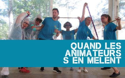 Anim&rsquo;action !