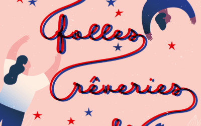 Les folles rêveries de Genay – votre avis compte !